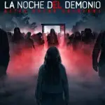 La noche del demonio regresa con un nuevo capítulo que revela los secretos más oscuros de la saga y sus aterradoras entidades