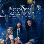 Disney+ estrena Coven Academy, la academia de magia con brujas, vampiros y un misterio familiar